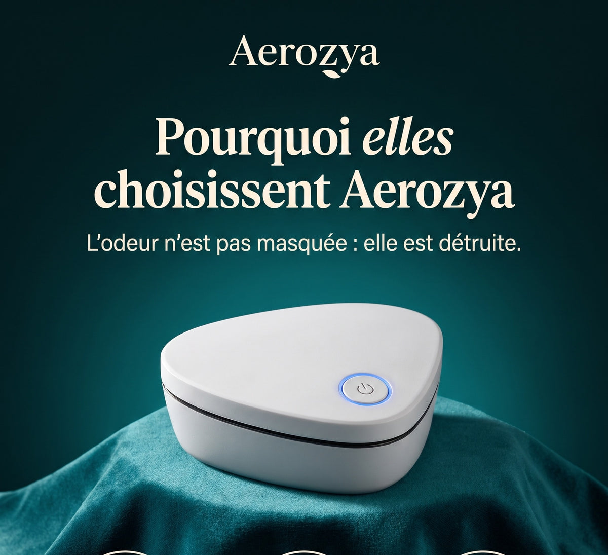 Aerozya posé sur un velours vert : l'odeur n'est pas masquée, elle est détruite